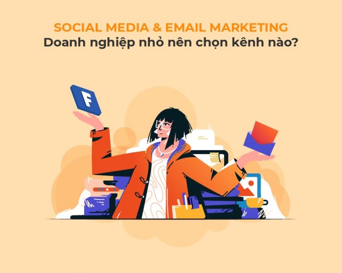 Social media và email marketing